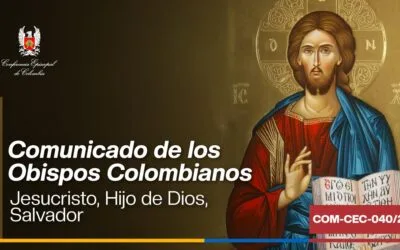 Los Obispos de Colombia Reafirman la Fe en Jesucristo y Llaman al Respeto por las Convicciones Religiosas