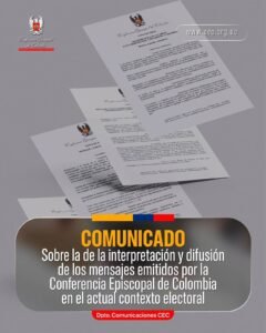 Precisiones sobre la interpretación y difusión de los mensajes de la Conferencia Episcopal en el contexto electoral
