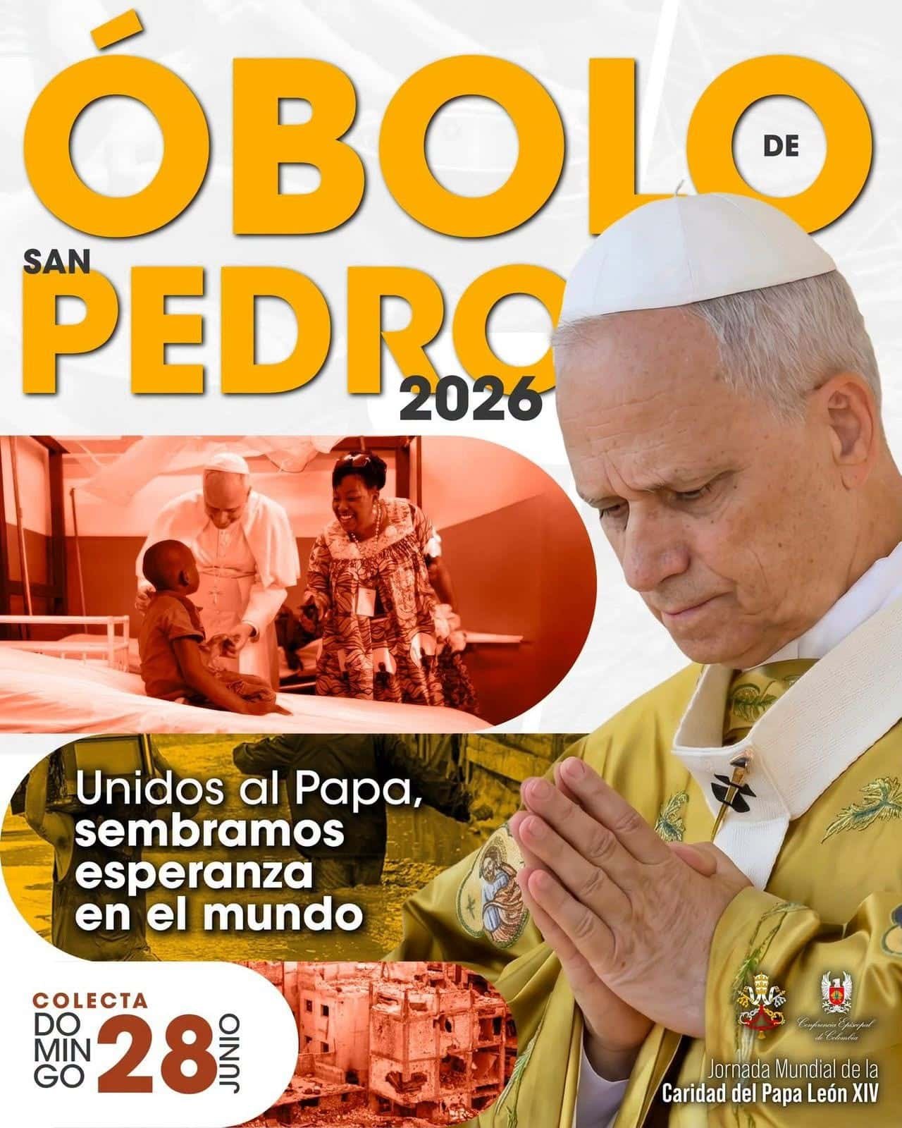 Campaña Óbolo de San Pedro 2026 — Unidos al Papa, sembramos esperanza en el mundo