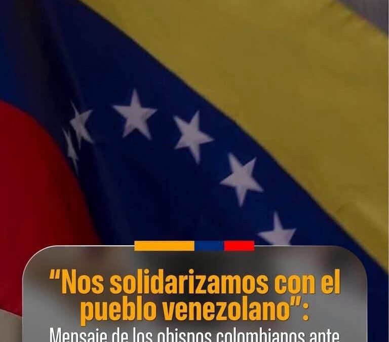 El Episcopado Colombiano expresa solidaridad con Venezuela tras los terremotos del 24 de junio