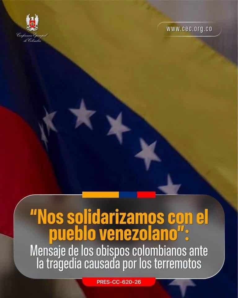 El Episcopado Colombiano expresa solidaridad con Venezuela tras los terremotos del 24 de junio