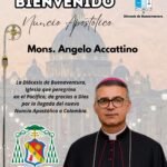 Bienvenido a Colombia, monseñor Angelo Accattino